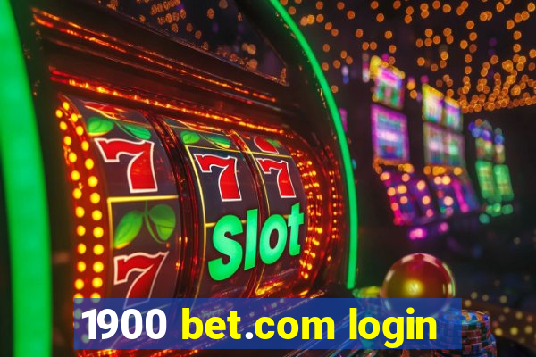 1900 bet.com login